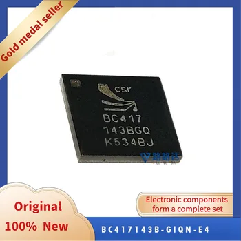 BC417143B-GIQN-E4 BGA96 Новый оригинальный интегрированный чип  3