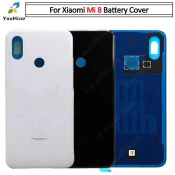 Для Xiaomi Mi 8 Задняя крышка батарейного отсека, задняя крышка корпуса, чехол для xiaomi mi 8, замена заднего корпуса mi8  10