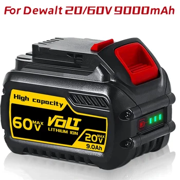 9000mAh Dewalt FlexVolt 120V 60V 20V Замена Батареи Аккумуляторные Инструменты Dewalt Power Drill Battery DCB606 DCB612 DCB609 DCB200  10